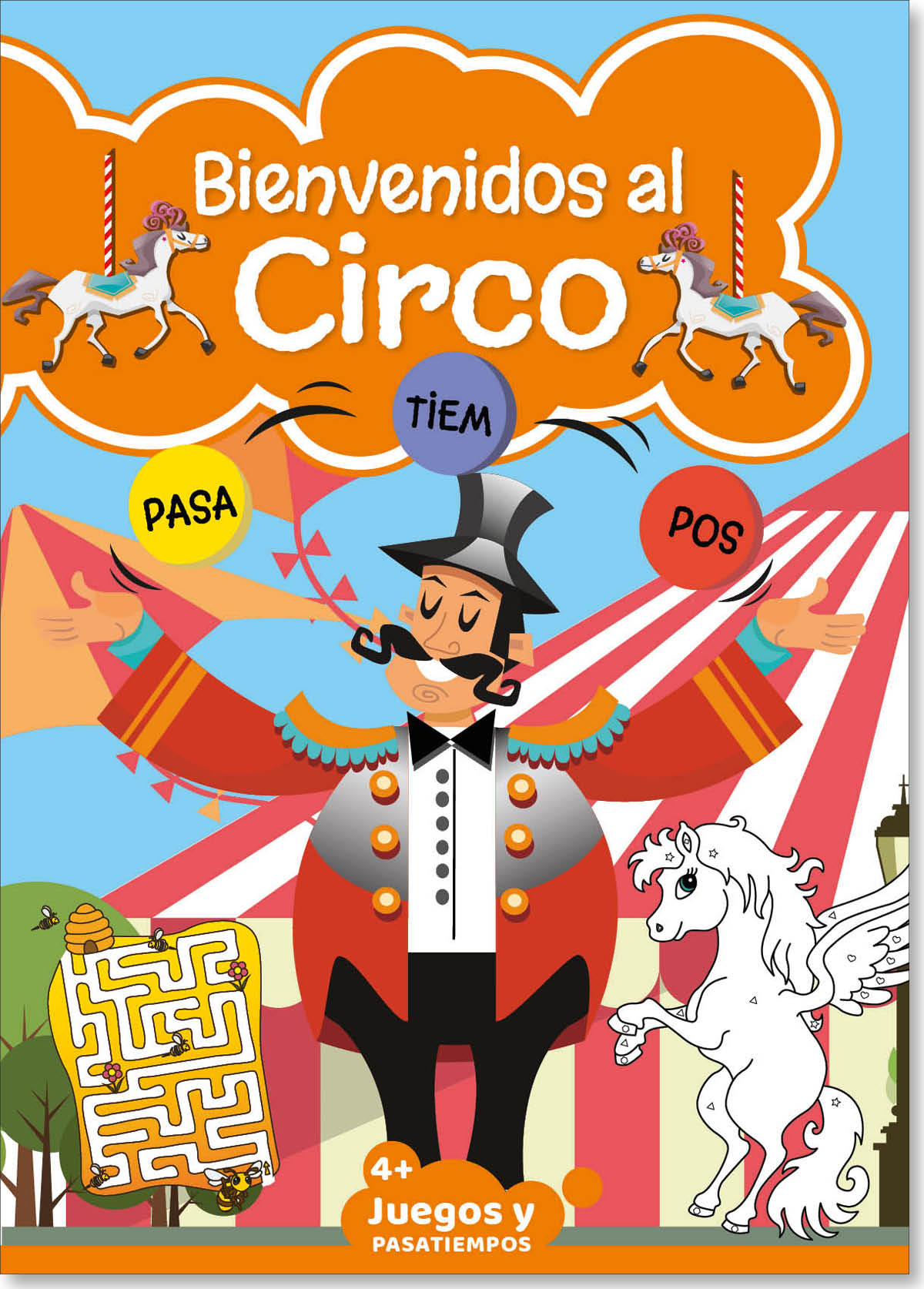 Bienvenidos al Circo Bienvenidos al Circo